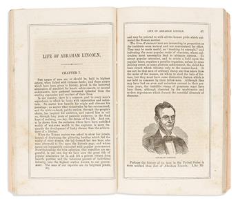 (ABRAHAM LINCOLN.) The Lives of the Present Candidates for President and Vice President of the United States.
